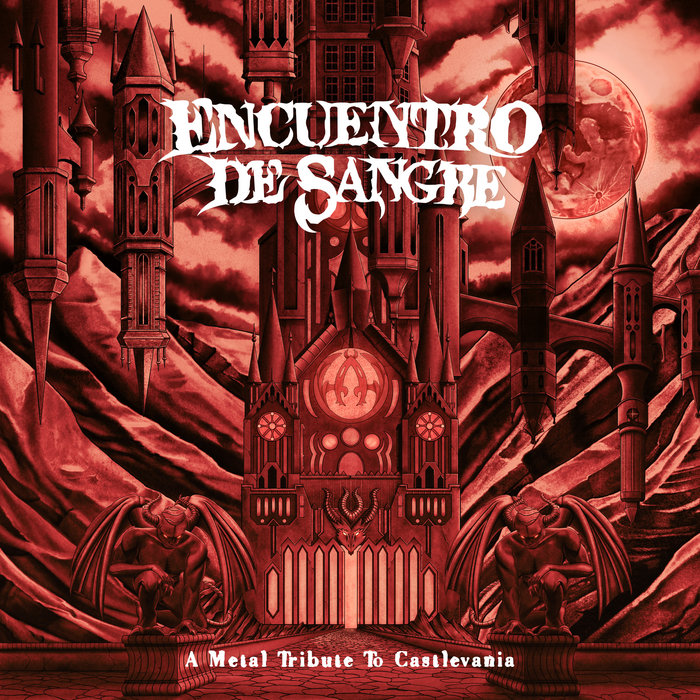 Encuentro De Sangre – A Metal Tribute to Castlevania